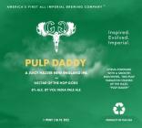 Greater Good Pulp Daddy 16oz Cans 0